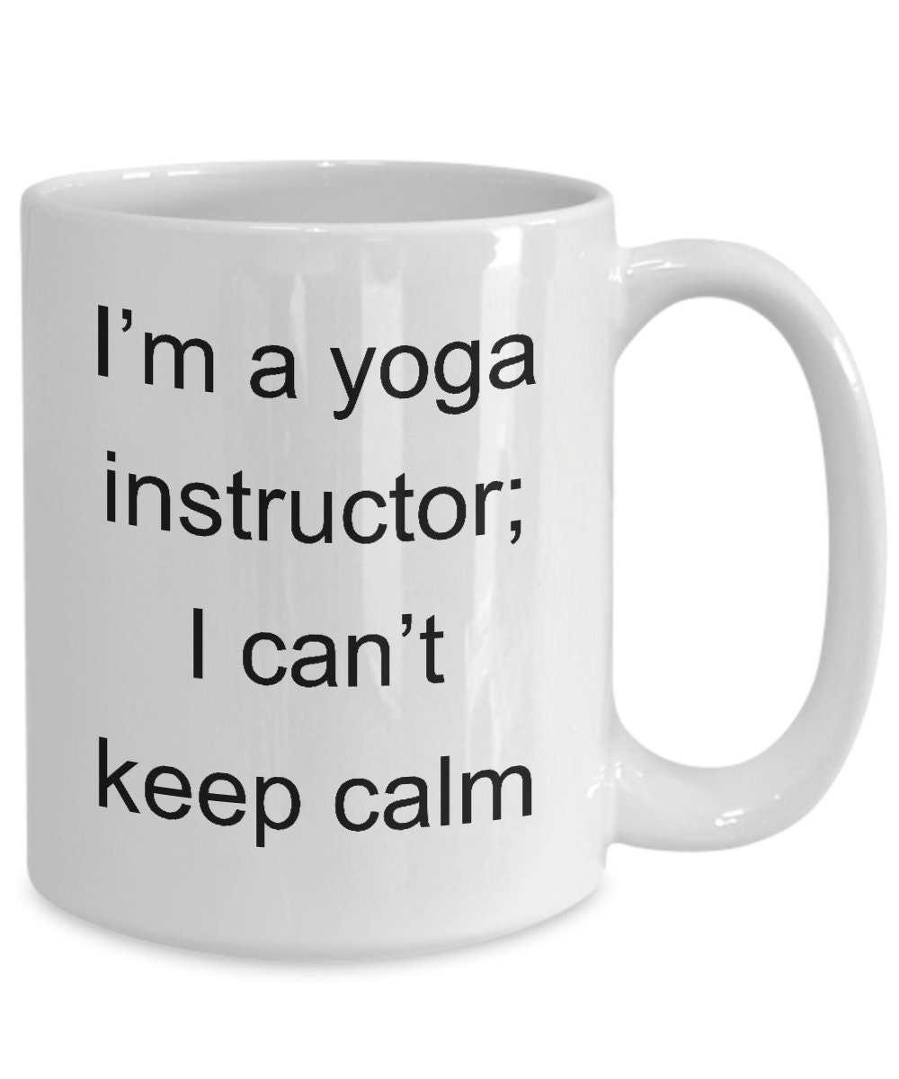 Yoga Instructer Gift Funny Yoga Mug Yoga Instructor Gifts Etsy UK