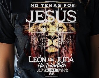 No Temas Por Jesús - Camisa León de Judá, Camisa Cristiana, Camisa de Jesus, Camisa Inspiradora, Ropa Cristiana Única