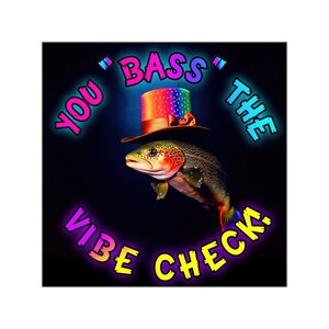 Pegatinas de vinilo Vibe Check "Bass"