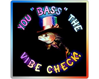 Pegatinas holográficas Vibe Check "Bass"