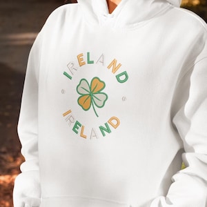 Ireland Hoodie Irish Flag Hoodie Irish Pullover Hoodie Irish Gift Irish Sweater Irish Gift Irish Pullover Ireland Embroidered Hoodie Celtic