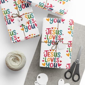 Jesus Loves You Wrapping Paper, Christian Gift Wrap Paper, Faith Gift Wrap, Religious Wrapping Paper, Church Gift Wrap, Christian Gift Paper image 1