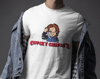 Chucky Cheese's Tee - Funny Chucky Scary Movie Shirt