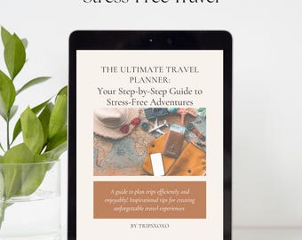 The Ultimate Travel Planner: Your Step-by-Step Guide to Stress-Free Travel - Travel Itinerary - Ebook