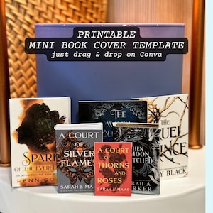 Puede incluir: Una colección de portadas de libros en miniatura con títulos como "A Court of Silver Flames" y "The Cruel Prince". Las portadas se muestran frente a una caja morada. El texto "PRINTABLE MINI BOOK COVER TEMPLATE" está en la parte superior.