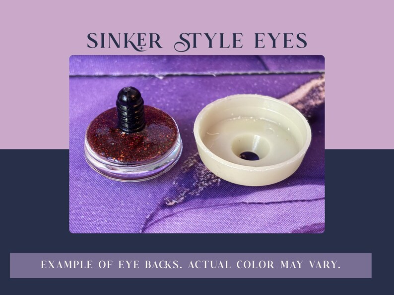 May include: Sinker style eyes featuring a dark red glittery circular front piece with a black plastic post and a separate light beige plastic washer back. The text SINKER STYLE EYES and EXAMPLE OF EYE BACKS. ACTUAL COLOR MAY VARY. is visible.