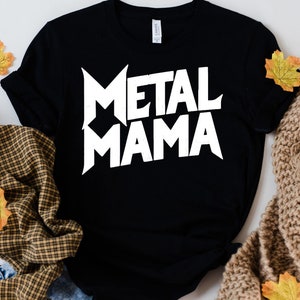 metal mana t shirt, t shirt voor metalliefhebbers, metal mama tee, cadeau voor heavy metal fans,