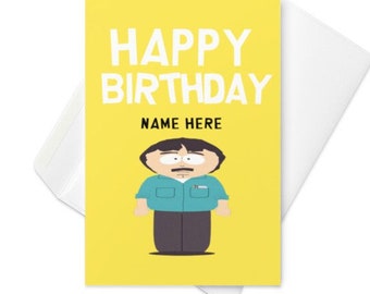 randy marsh   greeting card ,birthday card ,southpark birthday card randy birthday card,birthday card for him/ her