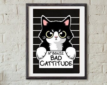 black cat bad catittude -poster , Black Cat Wall Art - Black Cat Print - -Black Cat Artwork - Home Decor