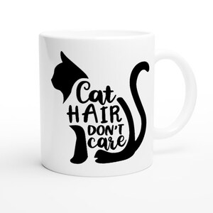 cat hair dont care coffee mug-Cat Mug - coffee cat mug , black cat coffee gifts ,cat mom gifts ,gifts for cat lovers ,11oz ceramic mug