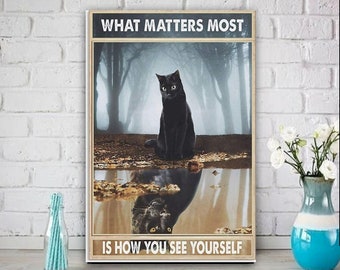 what matters most is how you see yourself , cat-poster , Black Cat Wall Art - Black Cat Print -Black Cat Artwork - Home Decor