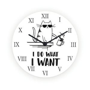 i do wat i want  cat clock ,tabby Cat Wall Clock, Gift for Cat Lover, Cat Clock, Cat kitchen decor