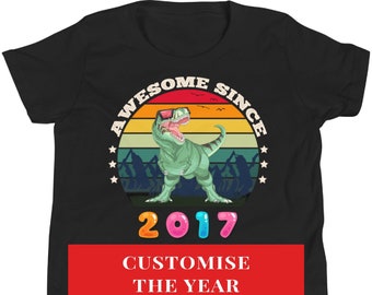 Customise Awesome Since 20-- T Shirt, Personalized Birthday Toddler Youth Teens Kids Birthday Gift Tshirt, T rex Dinosaur Birthday Party Tee