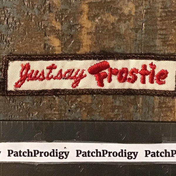 Vintage JUST SAY FROSTIE Root Beer Soda Pop Soft Drink Beverage Company Logo Sew-On Patch Twill