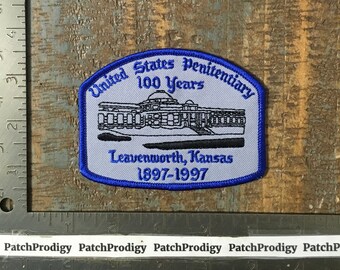 Vintage United States Penitentiary 100 Years Leavenworth Kansas 1897-1997 Travel Souvenir Iron-On Patch Prison KS Twill