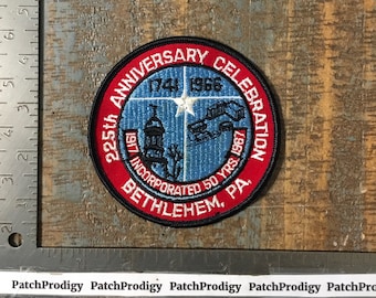 Vintage Bethlehem Pennsylvania 225th Anniversary Celebration 1741-1966 Travel Souvenir Sew-On Patch 1960’s PA Twill