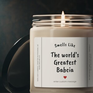 Smells Like The World&#39;s Greatest Babcia Soy Candle Gift, Babcia Gifts, For Polish Grandmother, Polish Grandma Gift, 9oz