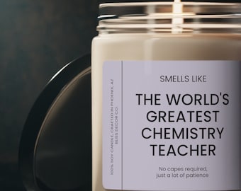 Chemielehrer Geschenk, duftet nach der weltbesten Chemielehrer Sojawachskerze, umweltfreundliche 9 Unze. Chemie Lehrer Kerze Geschenk