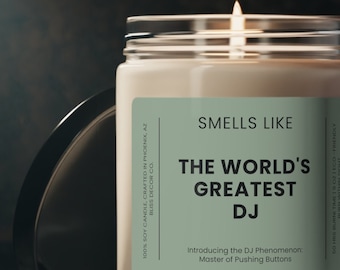 Riecht nach dem weltbesten DJ, lustiges Geschenk für Dj, Dj Geschenkideen, lustiges Dj Geschenk, Radio Dj Geschenk, umweltfreundliches Sojawachskerze 9oz