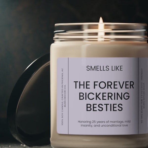 Forever Bickering Besties, Funny Wedding Gift, Bickering Together for 25, 40, 50 years, Couple Candles, Wedding Anniversary Gift for Couple