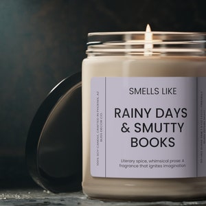 Rainy Days & Smutty Books, Smut Candle Gift, Bookish Candle,  Soy Wax Candle for Book Lovers, Smut Reader, Funny Candle for Reader