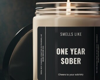 1 Year Sober Gift, One Year Sobriety, One Year Sober, Gift for Him, Candle Gift, Eco-Friendly Candle for Him or Her