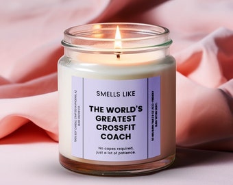 Crossfit Coach Gift, Smells like the World&#39;s Greatest Crossfit Coach Soy Wax Candle, Eco Friendly 9oz. Crossfit Candle Gift