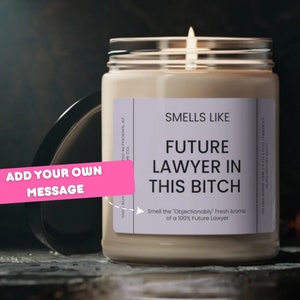 Smells Like Future Lawyer, Lawyer Gift for Women, Law School Gift, Funny Lawyer Gift, Bar Exam Gift, Law Student Soy Candle Gift 9oz