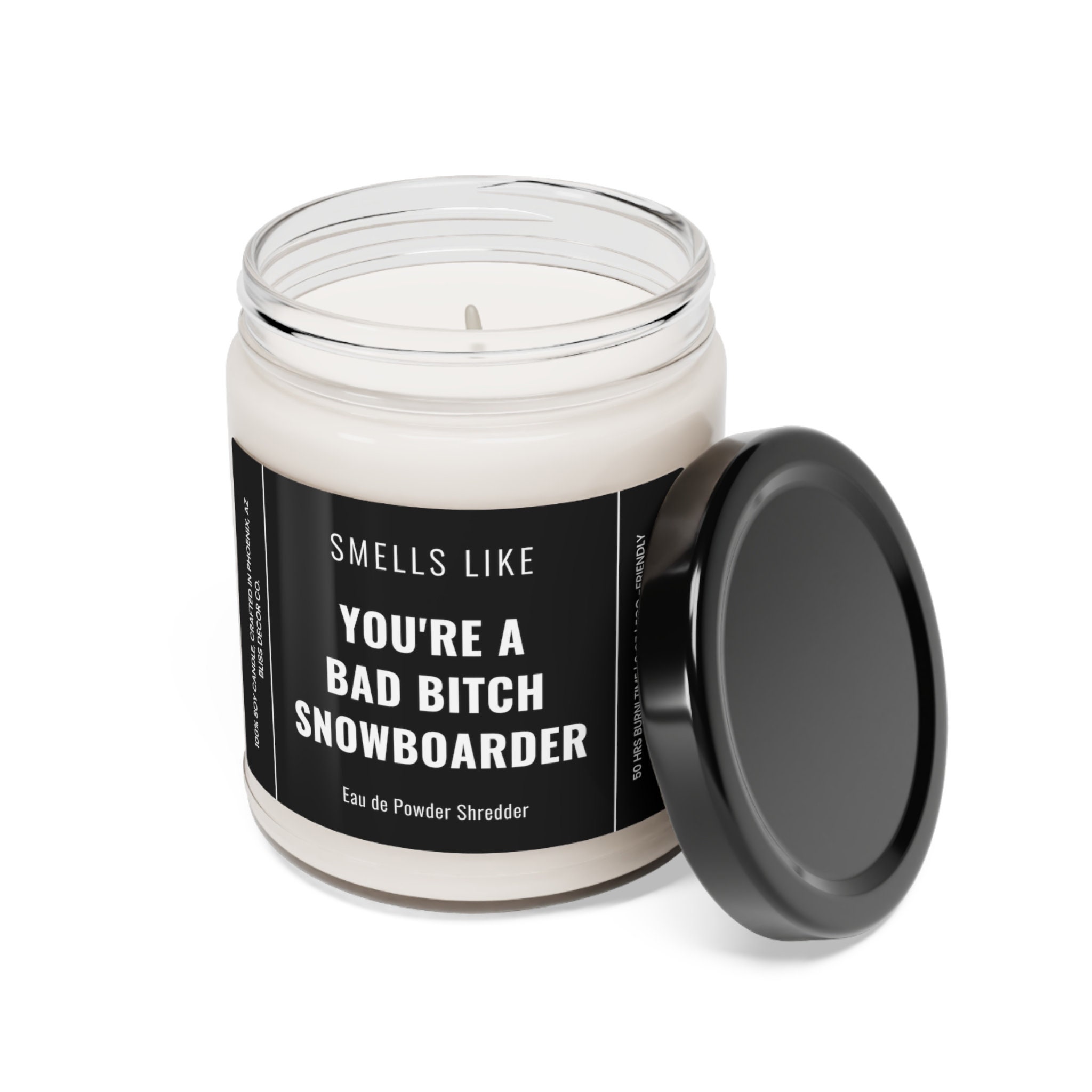 Smells Like a Bad Bitch Snowboarder Soy Wax Candle, Gift for