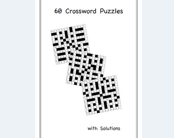 May include: A black and white image of three crossword puzzles with the text "60 Crossword Puzzles" and "with Solutions".