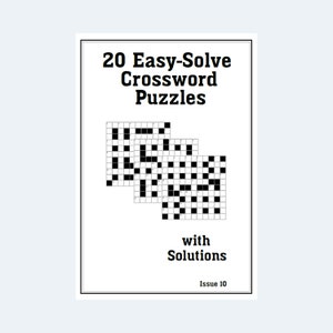 20 Printable Easy-Solve Crossword Puzzles With Solutions – Issue 10 - Downloadable Printable Crossword Puzzles – Digital PDF Download