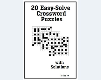 May include: A black and white book cover with the title "20 Easy-Solve Crossword Puzzles with Solutions" and the text "Issue 10". The cover features three crossword puzzles.