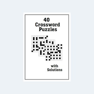 40 Printable Crossword Puzzles With Solutions –  Downloadable Printable Crossword Puzzles – Digital PDF Download