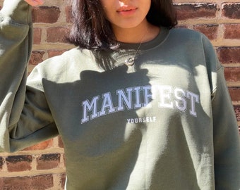 MANIFEST Sweatshirt, ManifestCrewneck Shirt, Manifest Gift, Manifestation Box, Self Care Crewneck, Self Care Shirt, Self Care Gifts