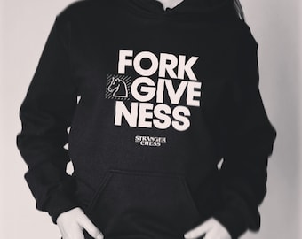 Forkgiveness unisex hoodie — StrangerChess