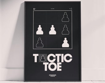 Tactic Toe — Poster — StrangerChess