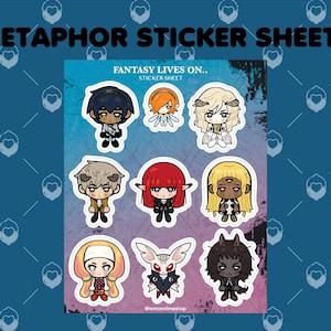 May include: Sticker sheet featuring nine cartoon characters with various hair colors and outfits. The text "FANTASY LIVES ON.. STICKER SHEET" is visible. The stickers are on a blue background with a heart pattern. The text "METAPHOR STICKER SHEETS" is at the top.