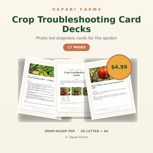 Könnte beinhalten: Vapari Farms Crop Troubleshooting Card Decks, ein 17-seitiger digitaler Leitfaden mit fotobasierten Diagnosekarten für Gartenpflanzen. Enthält druckfertige PDF-Dateien in den Formaten US Letter und A4 zur Identifizierung von Pflanzenproblemen.