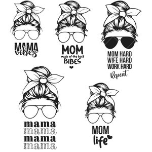 Mothers day svg mom svg Mom SVG Cut File Sublimation Design Mother's Day Funny Mom Quotes Svg Mom Shirt svgs Cut File image 3