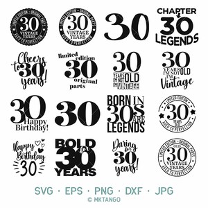 Puede incluir: Una colección de 12 diseños gráficos en blanco y negro para celebraciones de cumpleaños número 30. Los diseños presentan varias frases e imágenes, que incluyen "Chapter 30 Legends", "Cheers to 30 Years", "Limited Edition 30 Original Parts", "30 Years Old I'm Not Vintage", "Happy Birthday 30", "Born in the 30s Are Legends", "Bold for 30 Years" y "Daring for 30 Years".