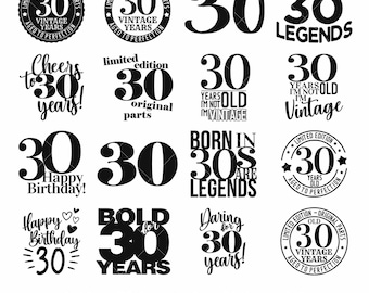 30th Birthday SVG Bundle PNG DXF eps and jpeg included Cricut Cut Files, Commercial License graphics