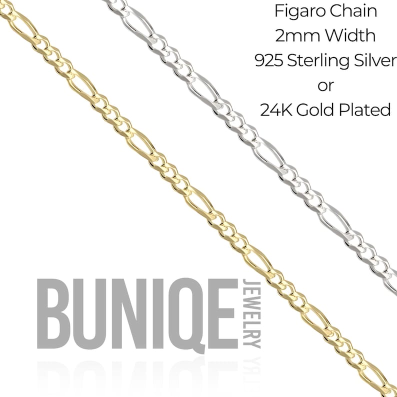 Pu&ograve; includere: Due catene Figaro con una larghezza di 2 mm, una in argento sterling 925 e una in metallo placcato oro 24K. Il testo recita: Figaro Chain, 2mm Width, 925 Sterling Silver or 24K Gold Plated, con il marchio BUNIQE JEWELRY visibile.