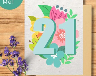 Biglietto di auguri per il 21° compleanno, biglietto con semi da piantare, biglietto ecologico per il 21° compleanno, regalo sostenibile, biglietto per coltivare i propri fiori