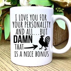 Funny Coffee Mug for Men Valentine Gift for Him Unique Funny Gift for Boyfriend Gift Funny Valentines Mug for Husband Gift from Wife
