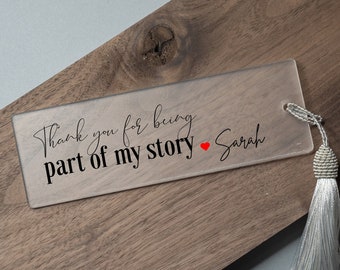 My Story Bookmark Thank You Being Part Love Gift Idea For Bookmark Personalized Bookmark Present Idea Teacher Gift Idea for Breakup Mentor