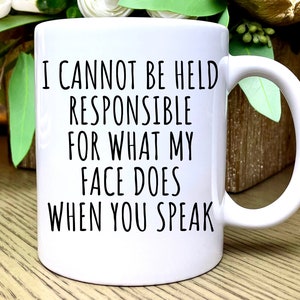 Funny Coffee Mug, Sarcastic Mug, Funny Coffee Cup, Sarcastic Coffee Mug, Gift for Coworker, Funny Mugs, Mugs with Quotes, Funny Gift Ideas
