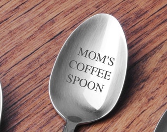 Mom's Coffee Spoon-Or YOUR Name-Mother’s Day Gift-Mom Birthday Day Gift-Coffee Stirrer-Personalized Engraved Spoon, Personalized Spoon