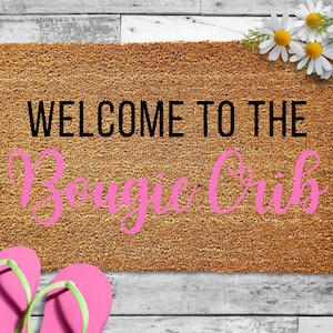 Welcome To The Bougie Crib Mat, Pink Mat, Bougie Crib, Welcome Mat, Girly Doormat, Cute Doormats, Funny Doormat,Housewarming Gift,Girls Dorm
