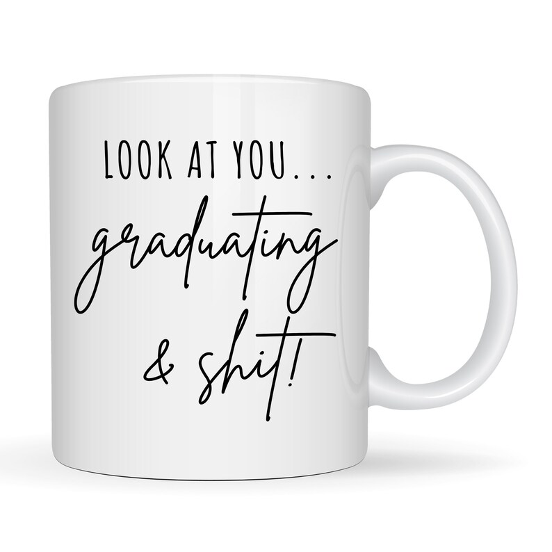Graduation Mug Gift, Funny Grad Gift for Her, Graduation Gifts, Best Friend Gift, High School Graduation, Gift for Him, Graduation 2023 image 3