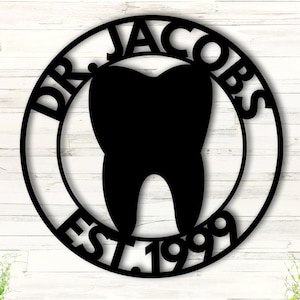 Dentist Office Wall Decor, Dentist Gift, Dental Office Sign, Dentist Office Metal Wall Decor, Personalized Dental Metal Wall Art